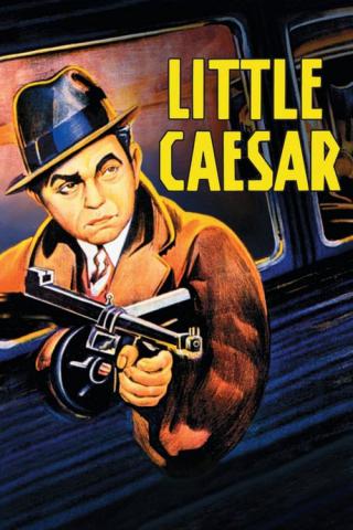Маленький цезарь (1931)