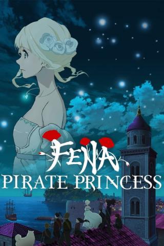Фена: Принцесса пиратов (2021)