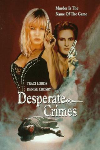 Отчаянные преступления (1991)
